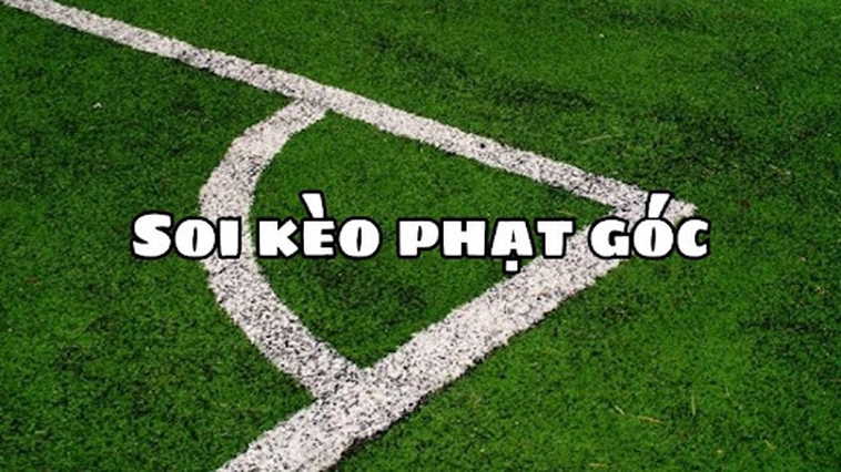 Hướng Dẫn Cách Chơi Kèo Phạt Góc Bóng Đá Tại 7M Chi Tiết Dễ Hiểu